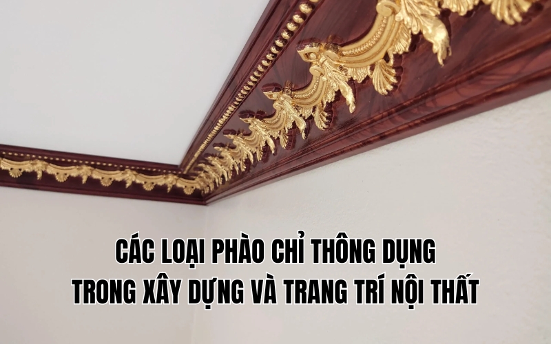 các loại phào chỉ