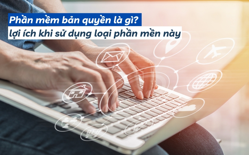 phần mềm bản quyền là gì