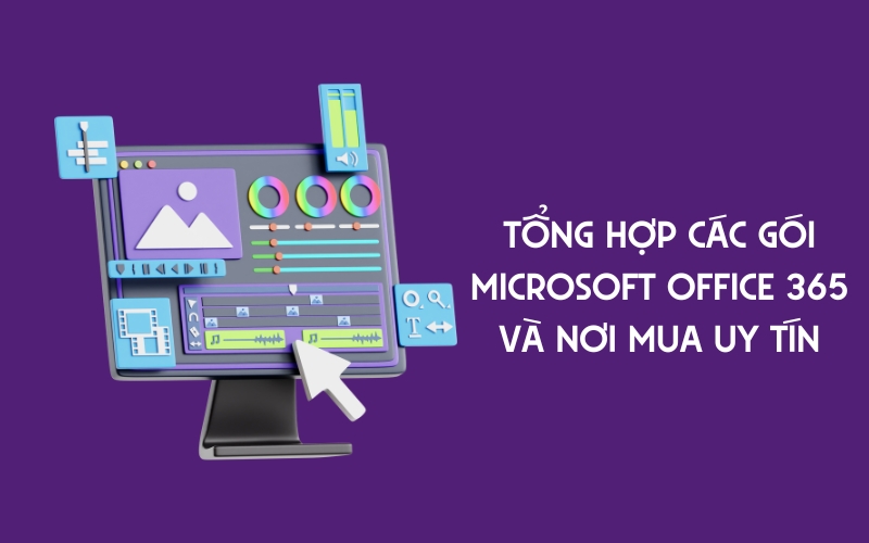 tổng hợp các gói microsoft office 365